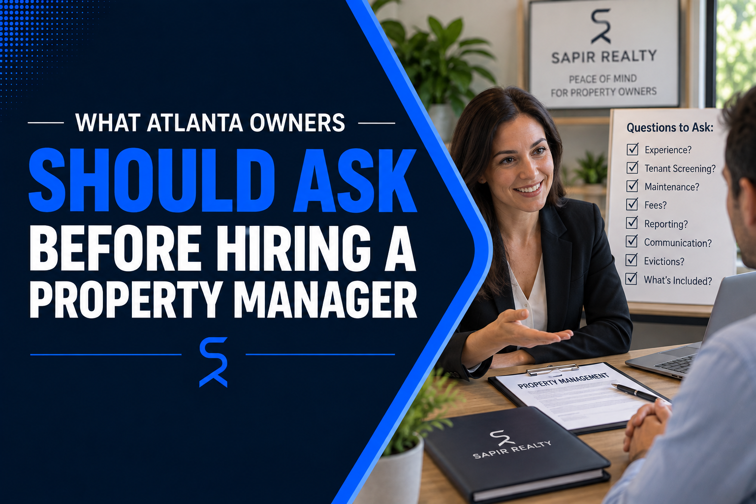 What Atlanta Owners Should Ask Before Hiring a Property Manager